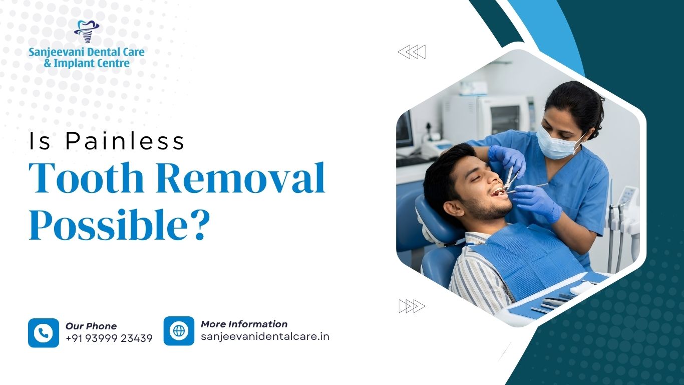 Is Painless Tooth Removal Possible?